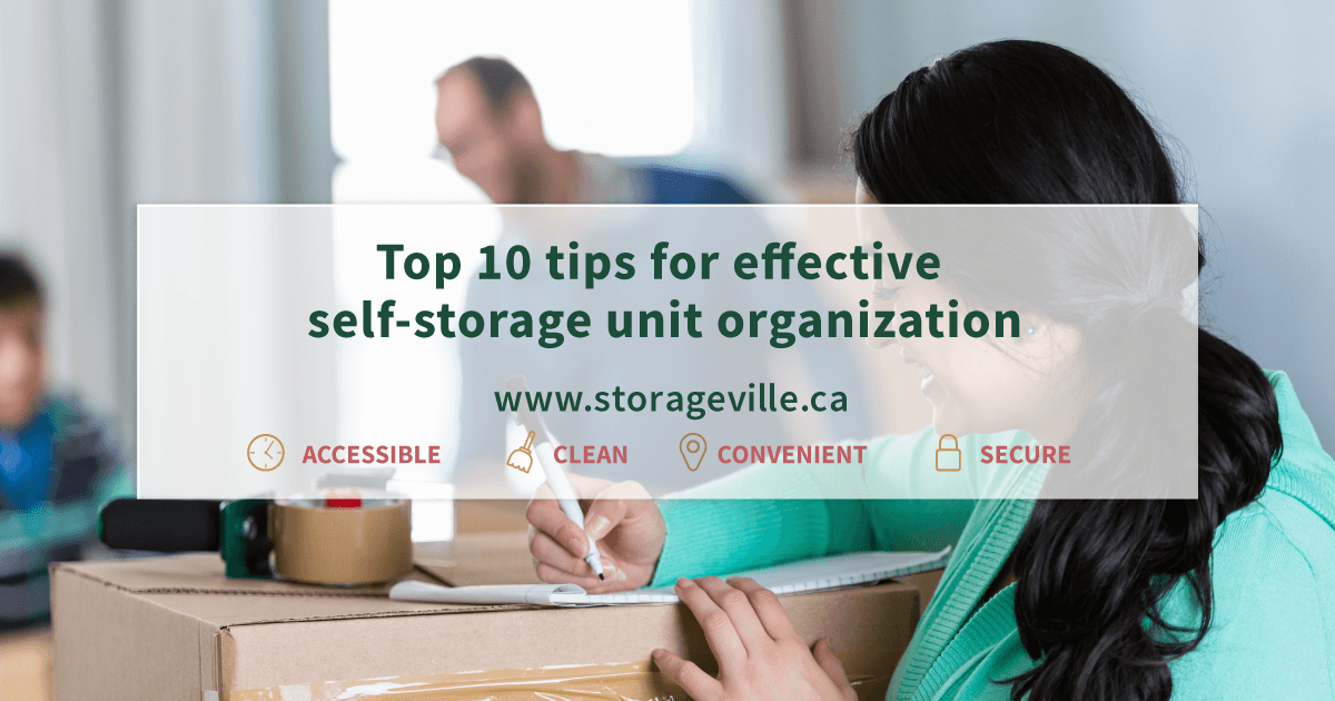 Tips for Effective Self Storage Unit Organization StorageVille