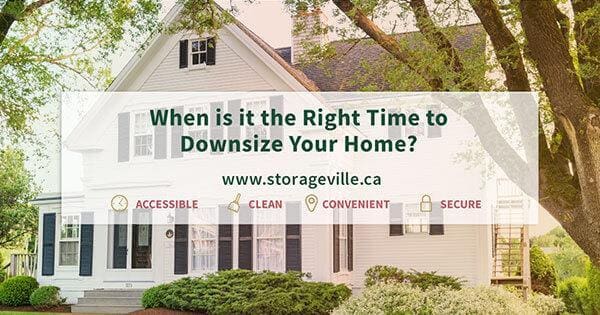 When Is It The Right Time To Downsize Your Home? - Winnipeg Storage Units - Temperature Controlled Storage Units | StorageVille